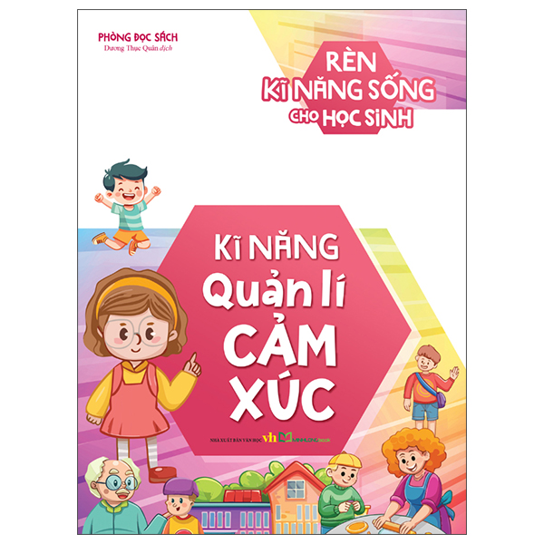 Ren Ki Nang Song Cho Hoc Sinh - Ki Nang Quan Li Cam Xuc