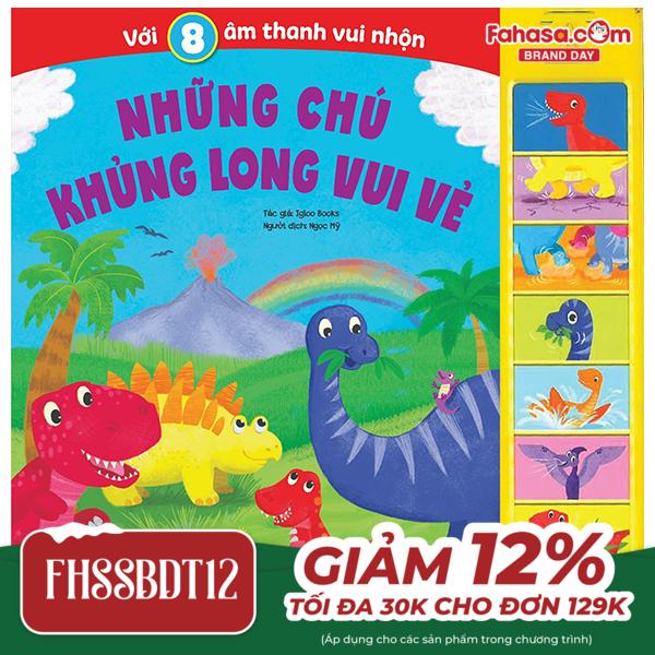 sách âm thanh - 8 âm thanh vui nhộn - những chú khủng long vui vẻ