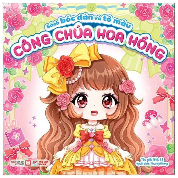 Sách Bóc Dán Và Tô Màu - Công Chúa Hoa Hồng