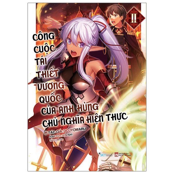 [Sách Đồng Giá 30K] Công Cuộc Tái Thiết Vương Quốc Của Anh Hùng Chủ Nghĩa Hiện Thực - Tập 2