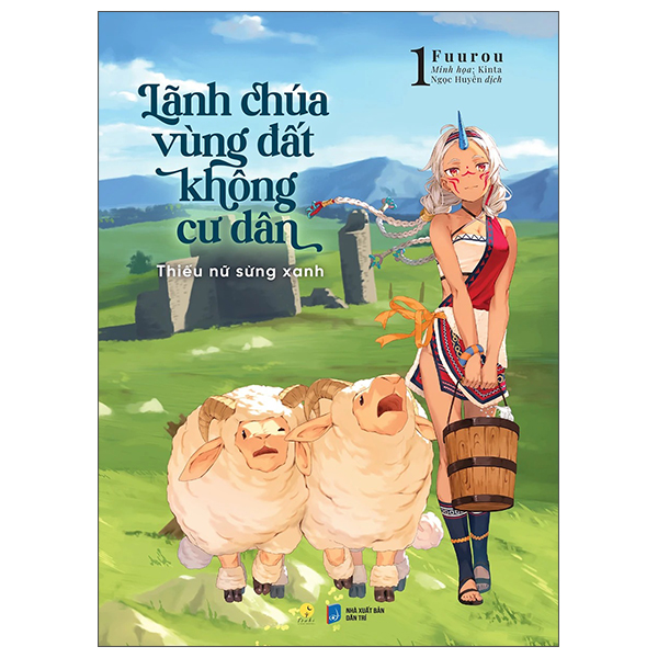 [Sách Đồng Giá 40K] Lãnh Chúa Vùng Đất Không Cư Dân - Tập 1 - Thiếu Nữ Sừng Xanh