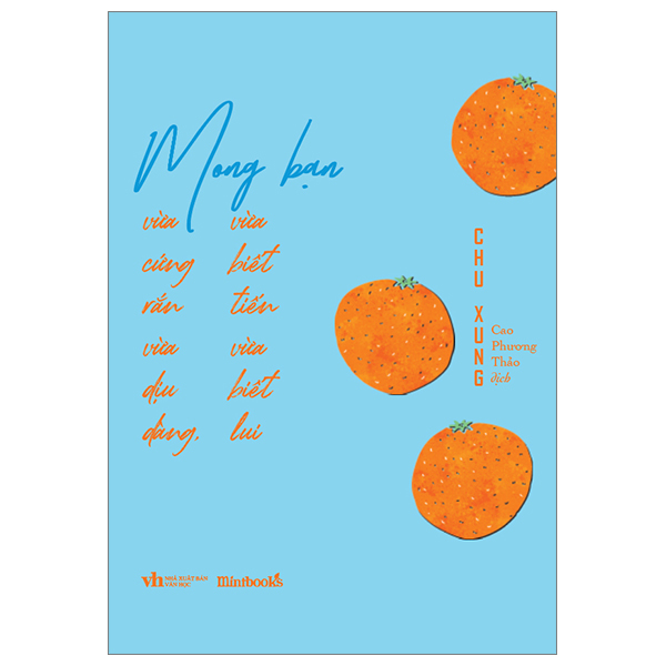 [Sách Đồng Giá 40K] Mong Bạn Vừa Cứng Rắn Vừa Dịu Dàng, Vừa Biết Tiến Vừa Biết Lui