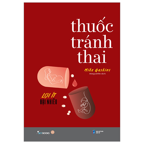 [Sách Đồng Giá 40K] Thuốc Tránh Thai - Lợi Ít Hại Nhiều