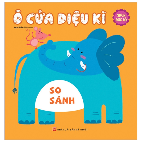 Sách Đục Lỗ - Ô Cửa Kì Diệu - So Sánh (Tái Bản 2026)