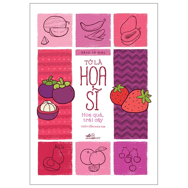 Sach To Mau - To La Hoa Si - Hoa Qua, Trai Cay