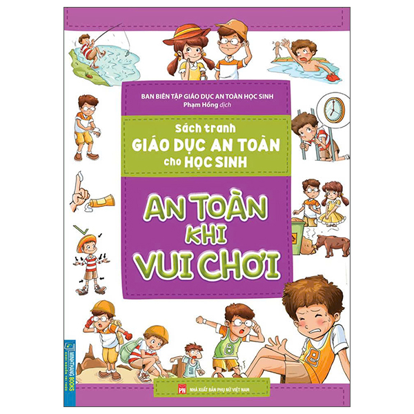 Sach Tranh Giao Duc An Toan Cho Hoc Sinh - An Toan Khi Vui Choi