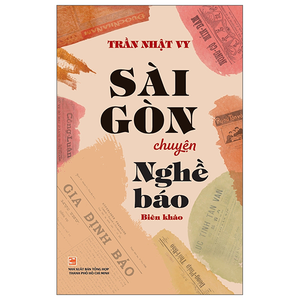 Sài Gòn Chuyện Nghề Báo