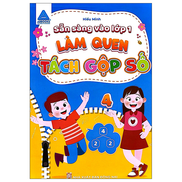 Sẵn Sàng Vào Lớp 1 - Làm Quen Tách Gộp Số