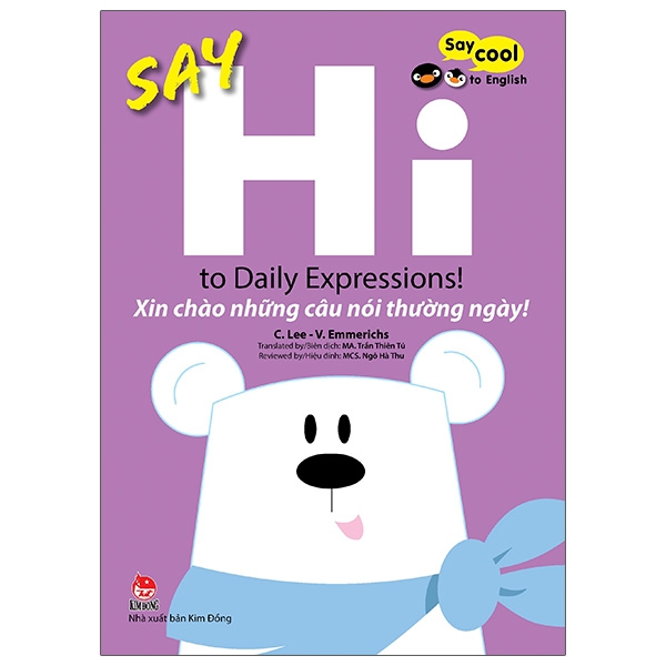 say cool to english - say hi to daily expressions! - xin chào những câu nói thường ngày!