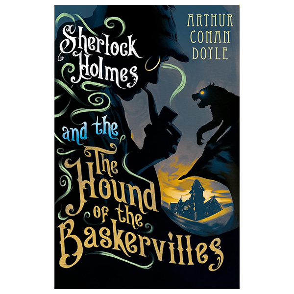 Sherlock Holmes And The Hound Of The Baskervilles