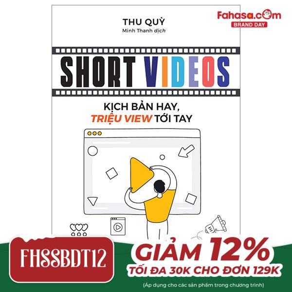 short videos - kịch bản hay, triệu view tới tay