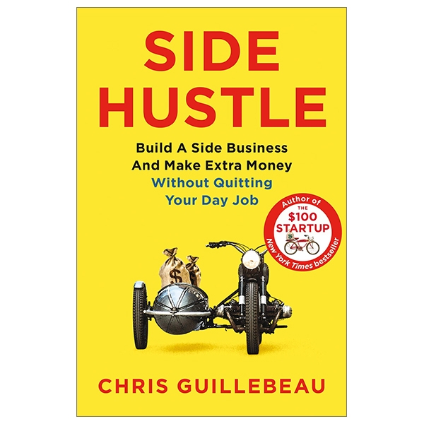 side hustle: build a side business and make extra money - without quitting your day job