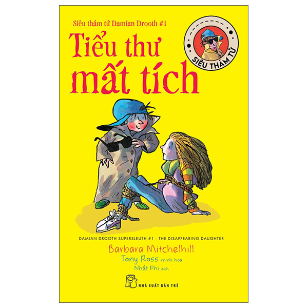 Siêu Thám Tử Damian Drooth - Tập 1 - Tiểu Thư Mất Tích