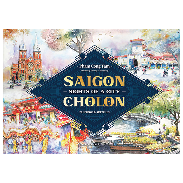 sights of a city saigon-cholon - paintings and sketches - bìa cứng