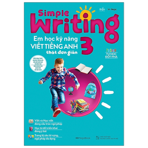 simple writing - em học kỹ năng viết tiếng anh thật đơn giản lớp 3