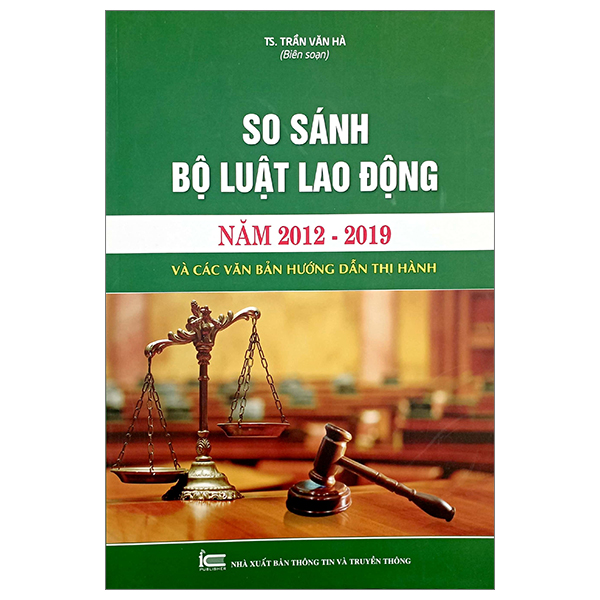 so sánh bộ luật lao động năm 2012-2019 và các văn bản hướng dẫn thi hành