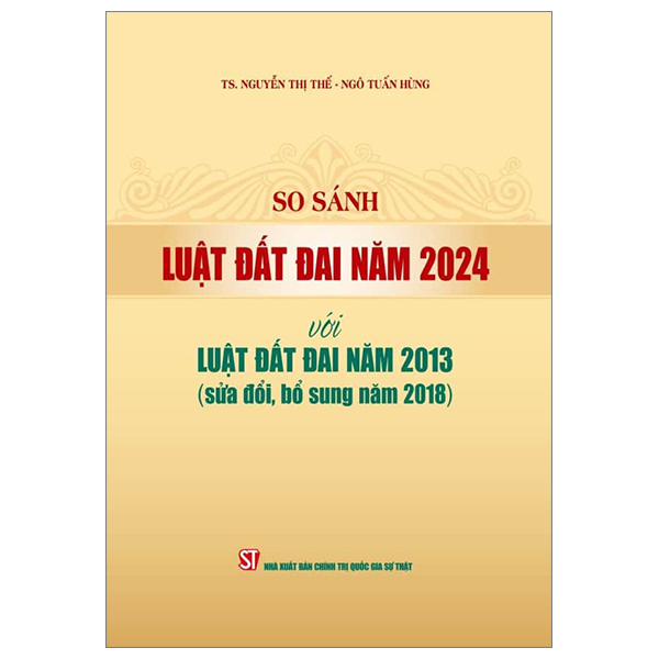 so sánh luật đất đai năm 2024 với luật đất đai năm 2013 (sửa đổi, bổ sung năm 2018)