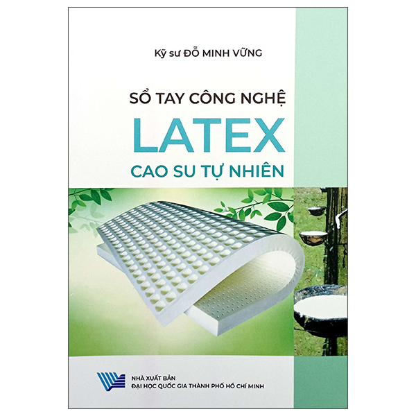 sổ tay công nghệ - latex - cao su tự nhiên
