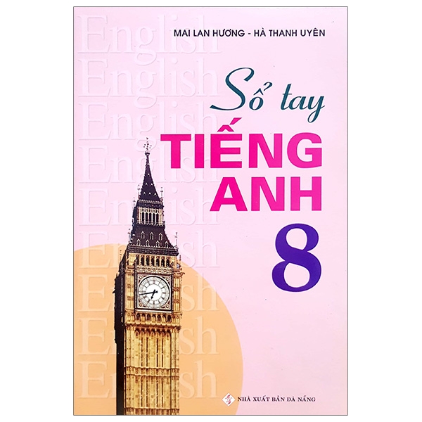 sổ tay tiếng anh 8 (tái bản 2017)