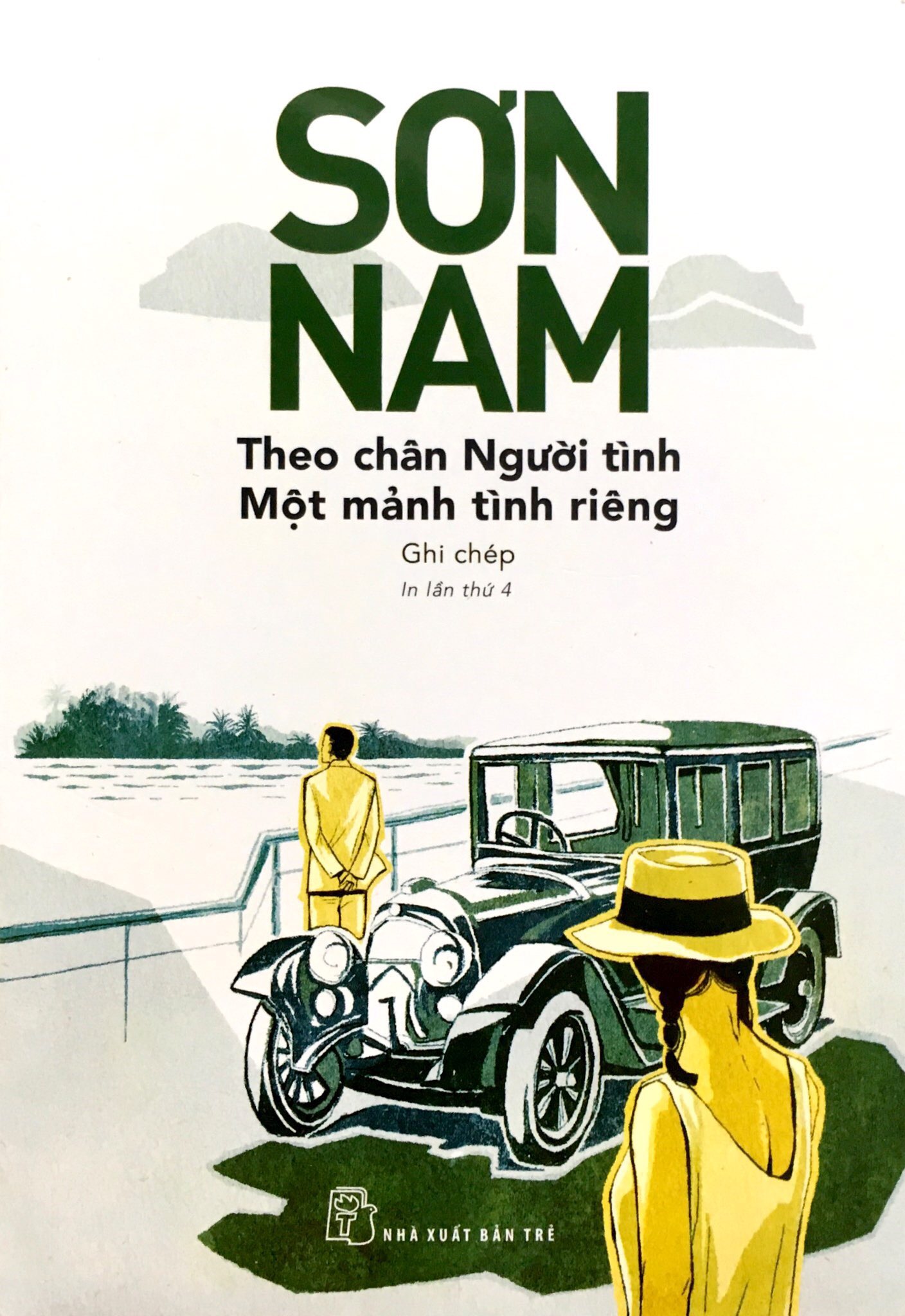 sơn nam - theo chân người tình (tb 2018)