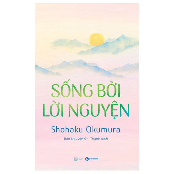 Sống Bởi Lời Nguyện