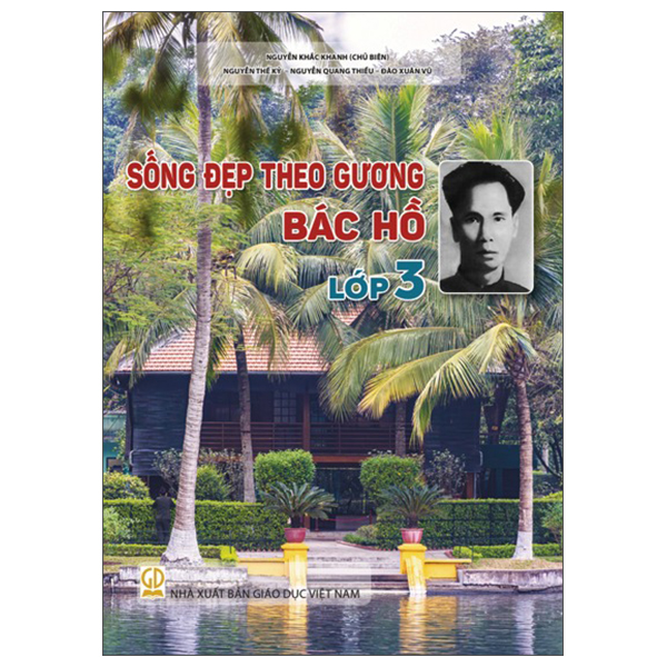 Sống Đẹp Theo Gương Bác Hồ - Lớp 3