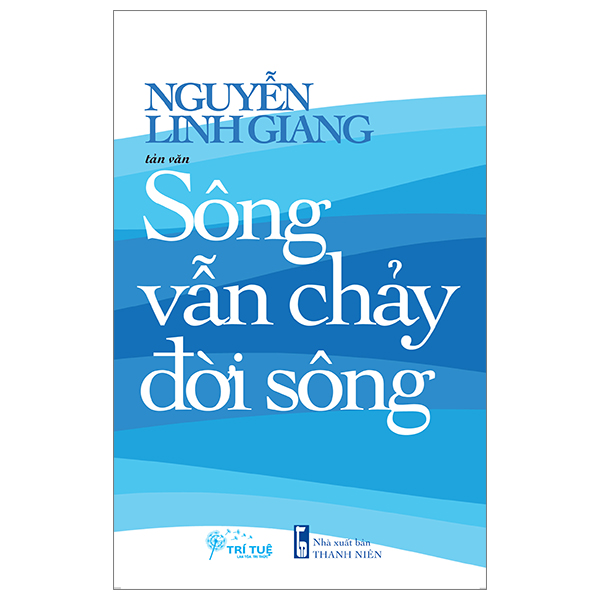 sông vẫn chảy đời sông