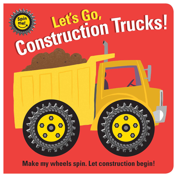 spin me! - let's go, construction trucks