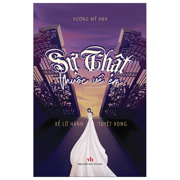 Su That Thuoc Ve Em - Ke Lu Hanh Tuyet Vong