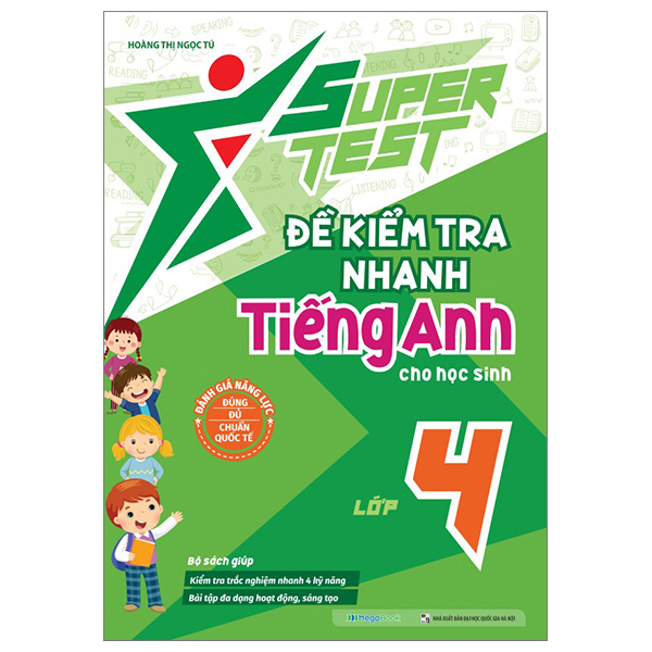 super test - đề kiểm tra nhanh tiếng anh cho học sinh lớp 4