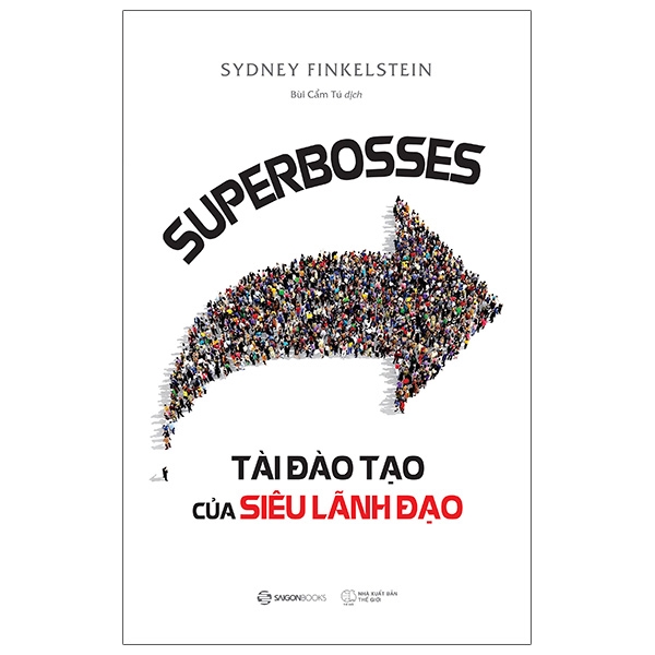 superbosses - tài đào tạo của siêu lãnh đạo