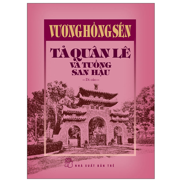 Ta Quan Le Va Tuong San Hau - Bia Cung