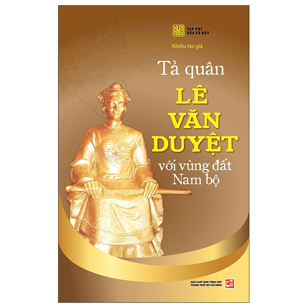 Tả Quân Lê Văn Duyệt Với Vùng Đất Nam Bộ
