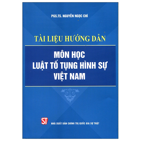 tài liệu hướng dẫn môn học luật tố tụng hình sự việt nam