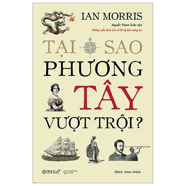 tại sao phương tây vượt trội?