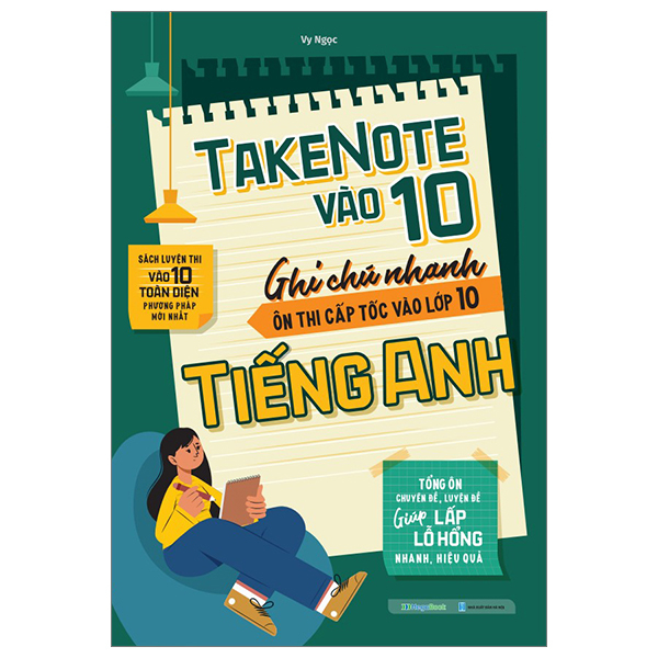 take note vào 10 - ghi chú nhanh ôn thi cấp tốc vào lớp 10 - tiếng anh