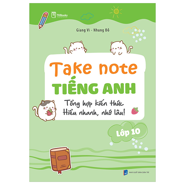 takenote tiếng anh lớp 10