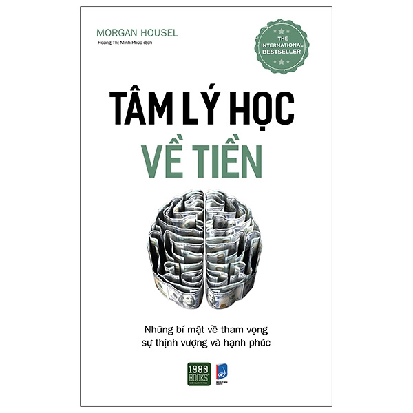 Tâm Lý Học Về Tiền (Tái Bản 2026)