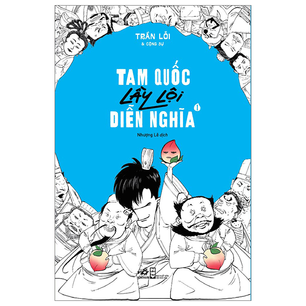 tam quốc lầy lội diễn nghĩa - tập 1