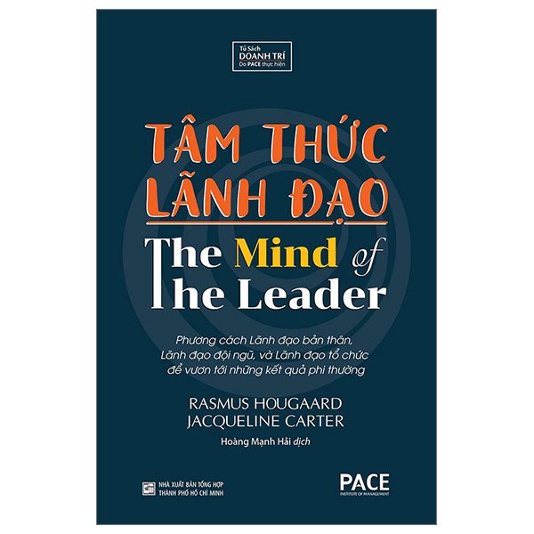 tâm thức lãnh đạo - the mind of the leader (tái bản 2023)