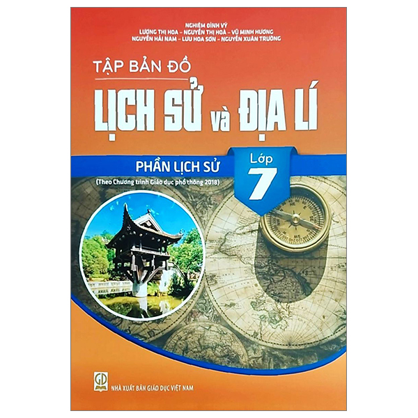 tập bản đồ lịch sử và địa lí 7 - phần lịch sử (theo chương trình giáo dục phổ thông 2018) (chuẩn)