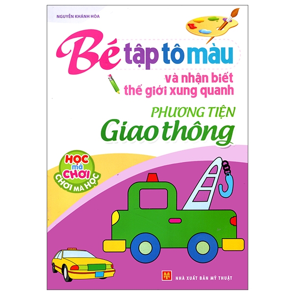 tập tô màu và nhận biết thế giới xung quanh - các phương tiện giao thông