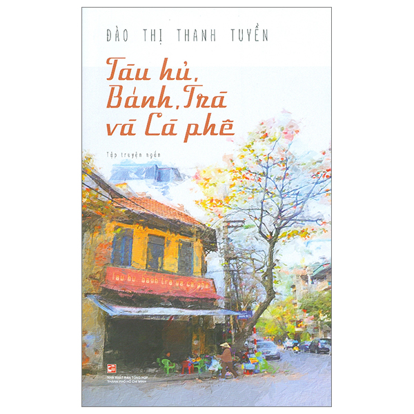 tàu hũ, bánh, trà và cà phê