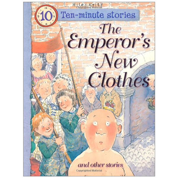 ten minute stories - the emperor's new clothes