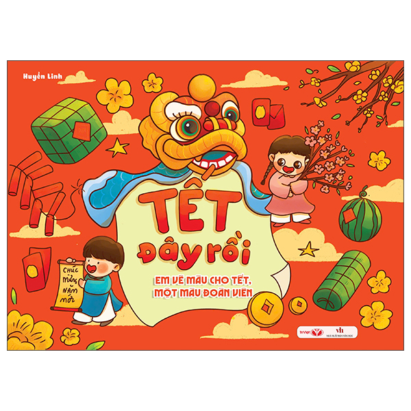 Tết Đây Rồi - Em Vẽ Màu Cho Tết, Một Màu Đoàn Viên