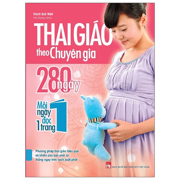 thai giáo theo chuyên gia - 280 ngày - mỗi ngày đọc một trang (tái bản 2021)