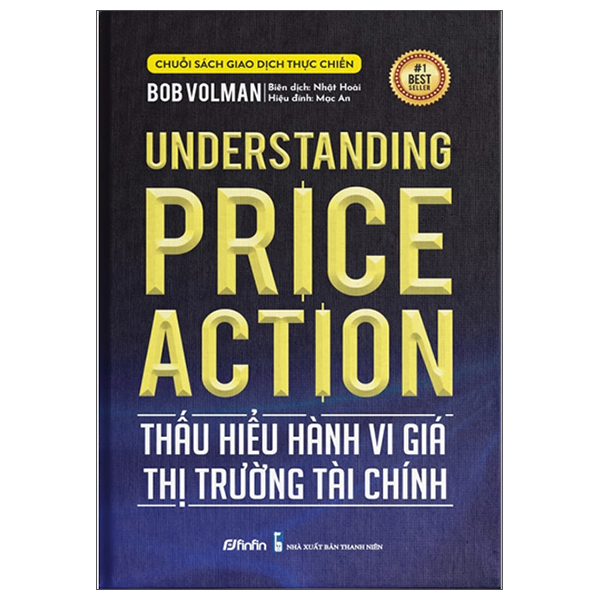 thấu hiểu hành vi giá thị trường tài chính - understanding price action