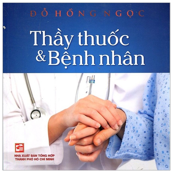 thầy thuốc và bệnh nhân (tái bản 2019)