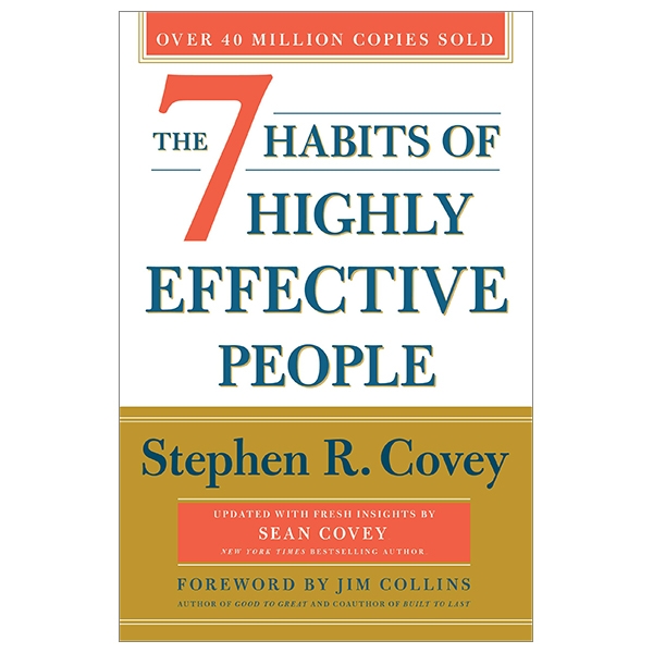 the 7 habits of highly effective people: 30th anniversary edition