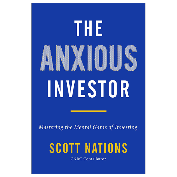 the anxious investor: mastering the mental game of investing